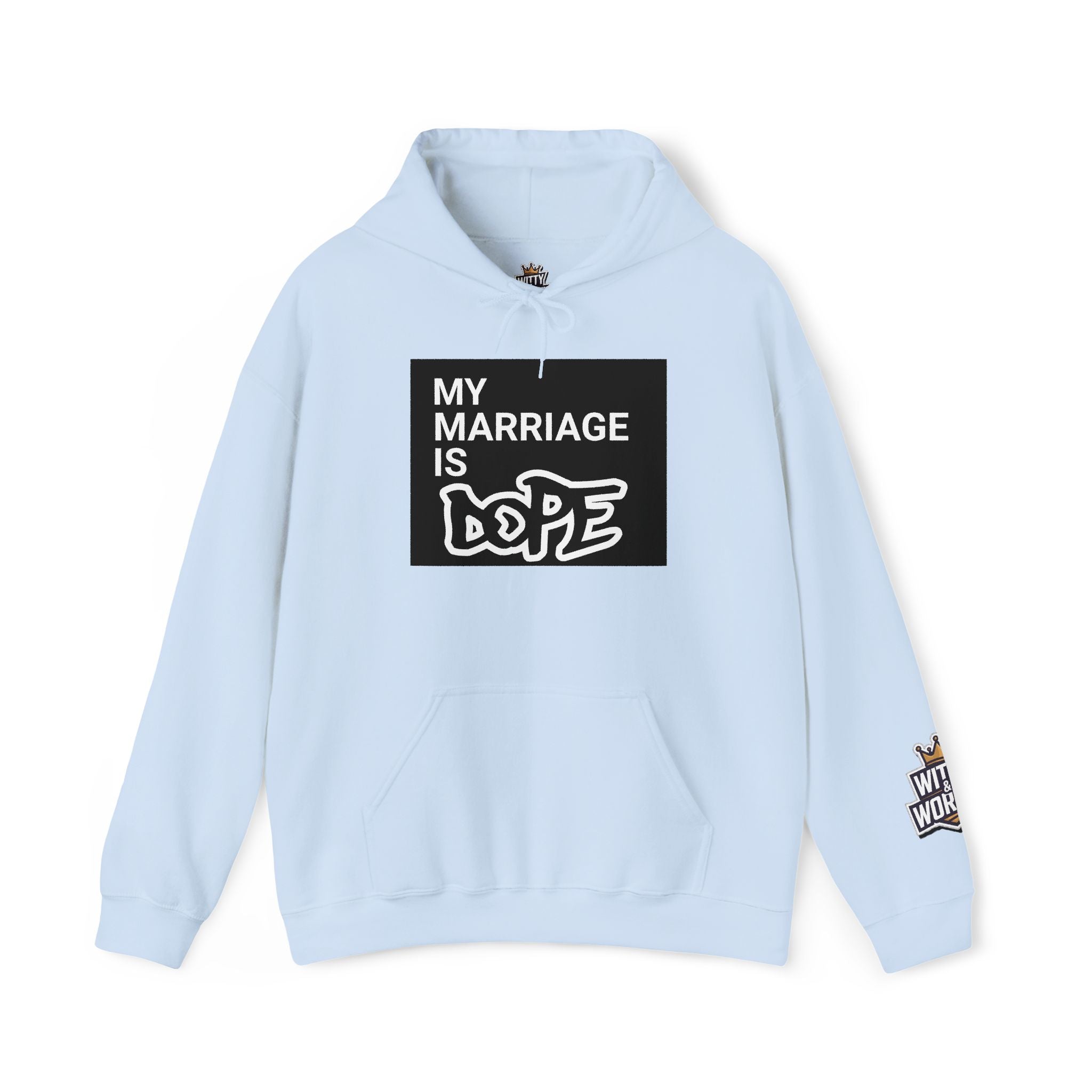 My Marriage Is Dope Hoodie — Funny Couples Graphic Pullover