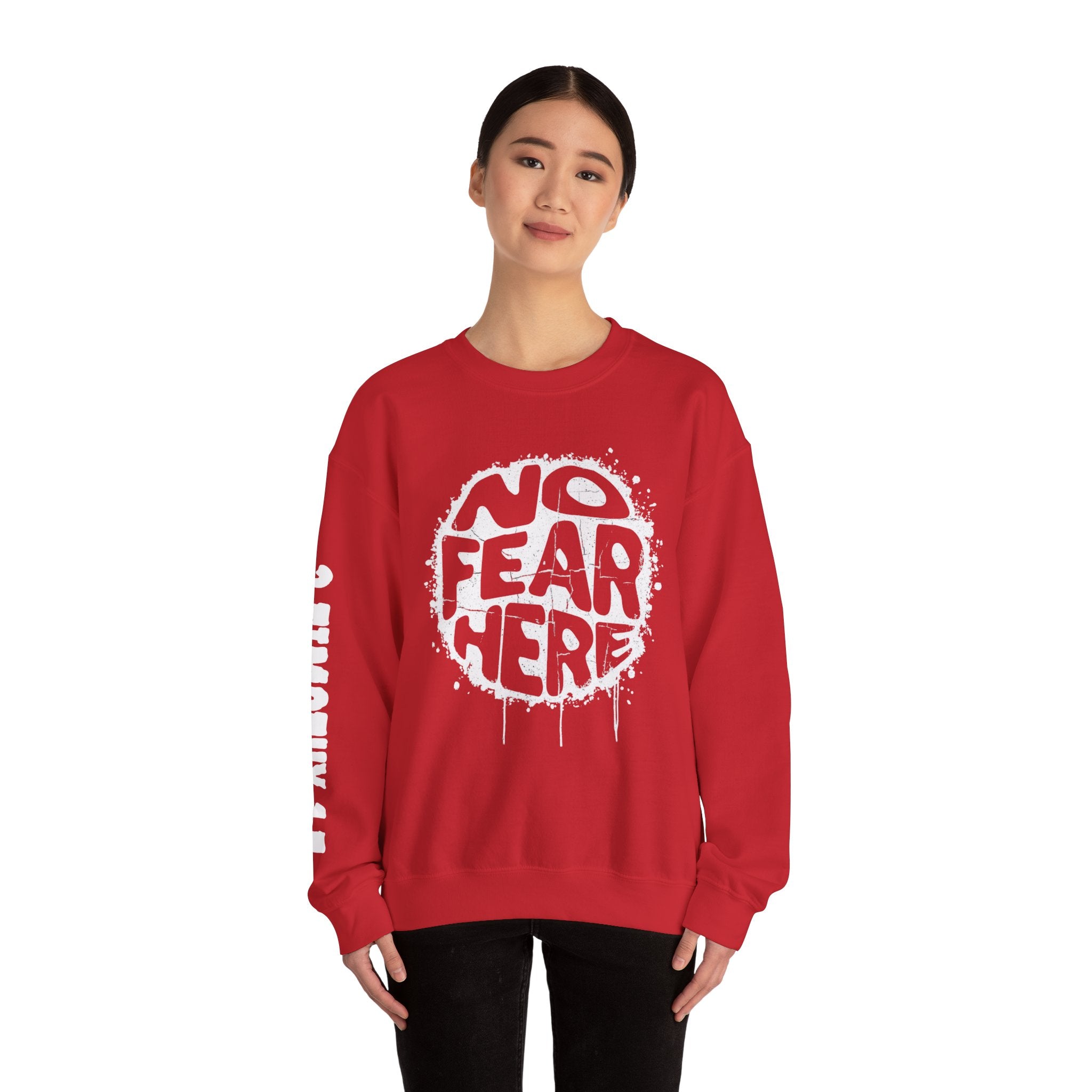 No Fear Here Crewneck Sweatshirt