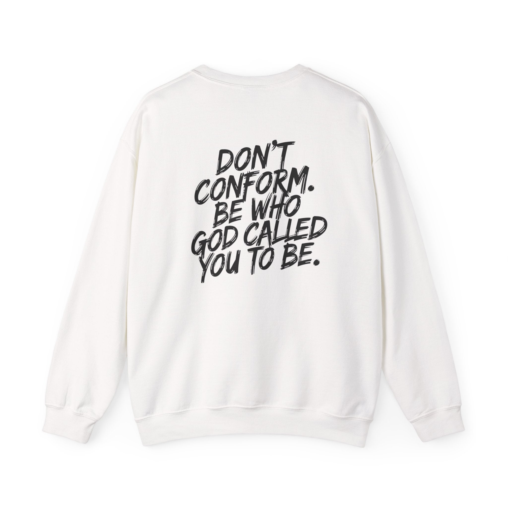 Witty & Worthy Crewneck Sweatshirt — Inspirational "Don't Conform" Christian Graphic Pullover