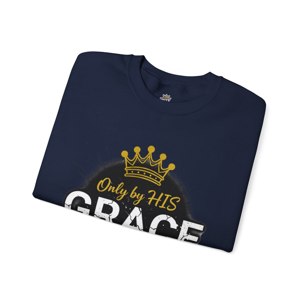 Grace Crown Sweatshirt — 'Only by His Grace' Christian Crewneck
