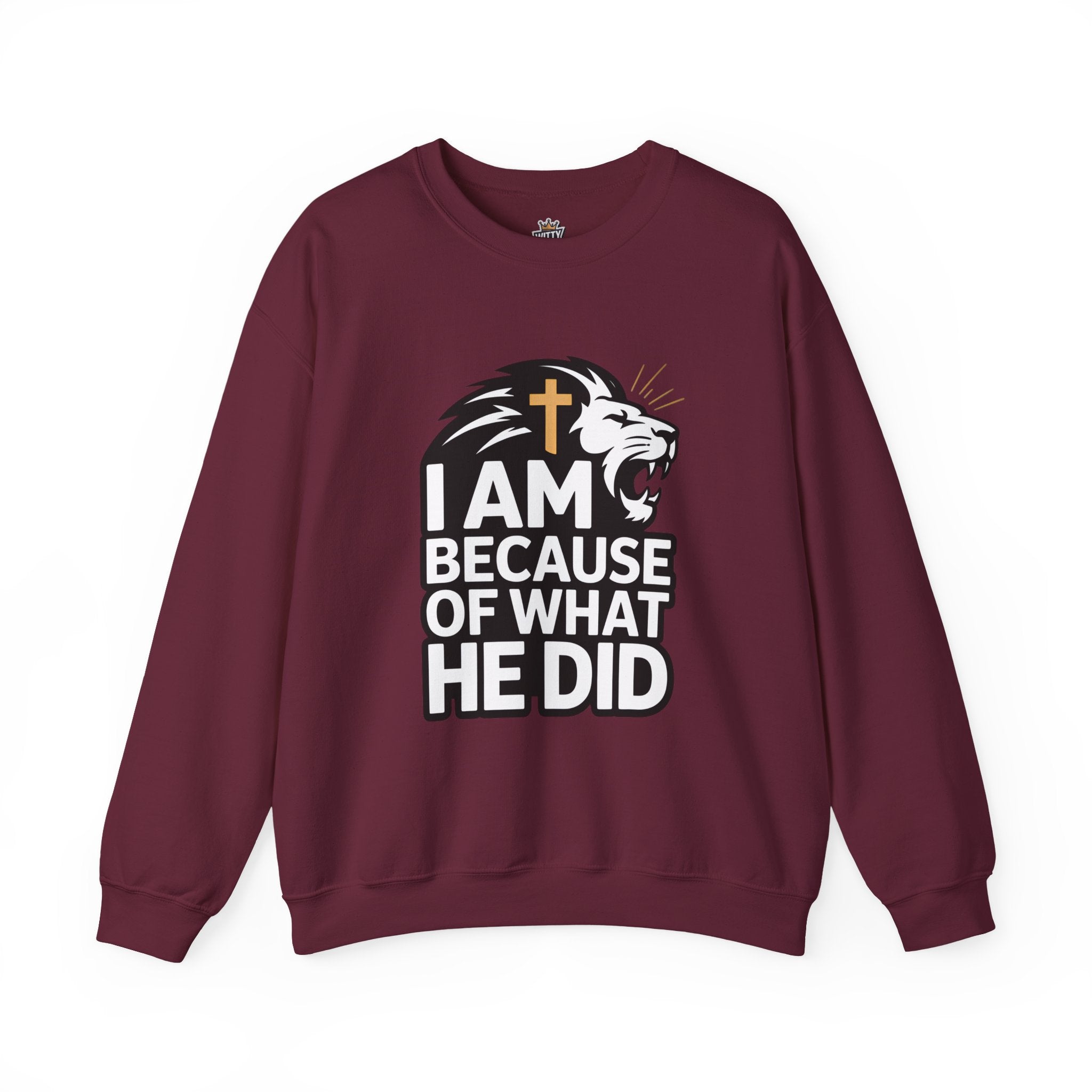 Christian Lion Sweatshirt – “I Am Because Of What He Did” Faith Crewneck