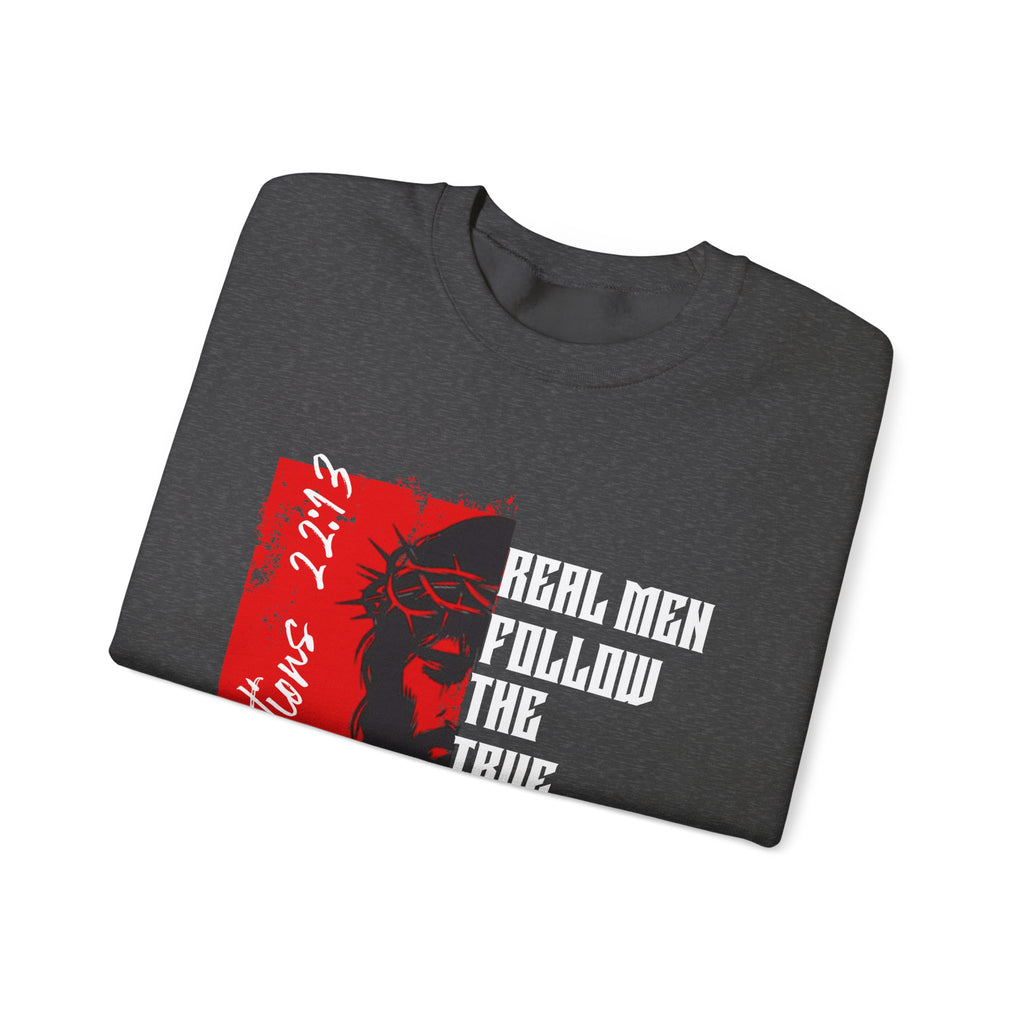 Crewneck Sweatshirt — “Real Men Follow the True Alpha” Graphic Pullover