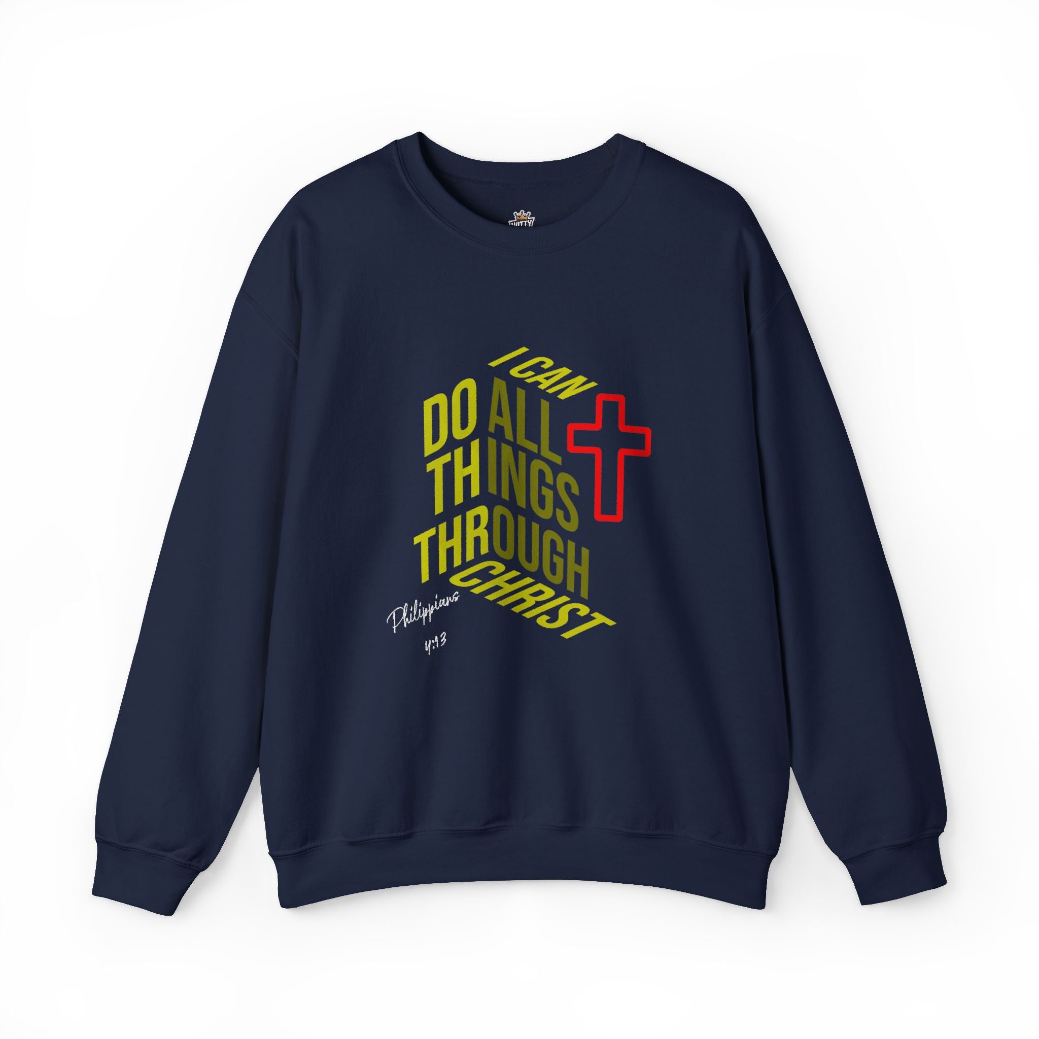 Christian Crewneck Sweatshirt — "I Can Do All Things Through Christ" Graphic