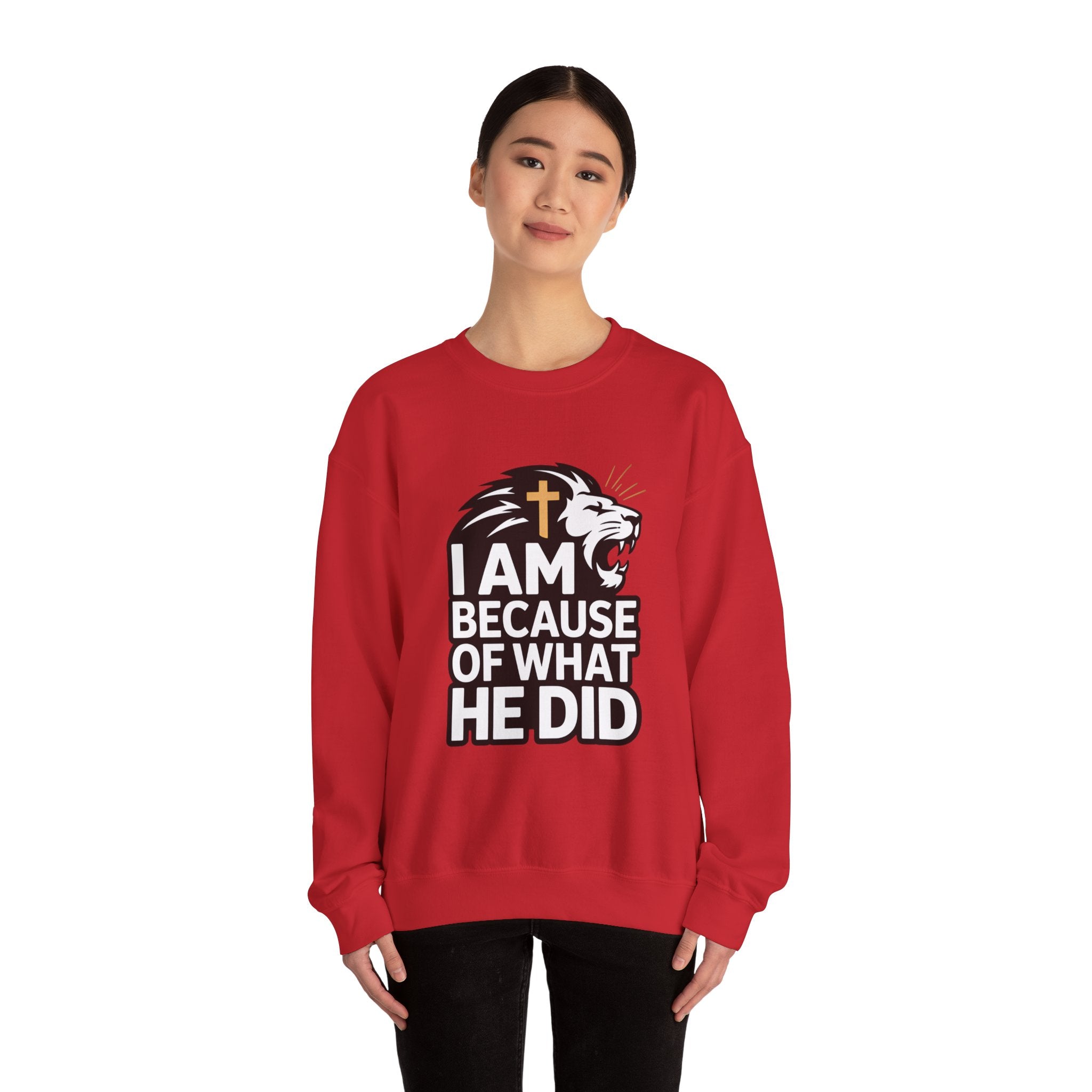 Christian Lion Sweatshirt – “I Am Because Of What He Did” Faith Crewneck