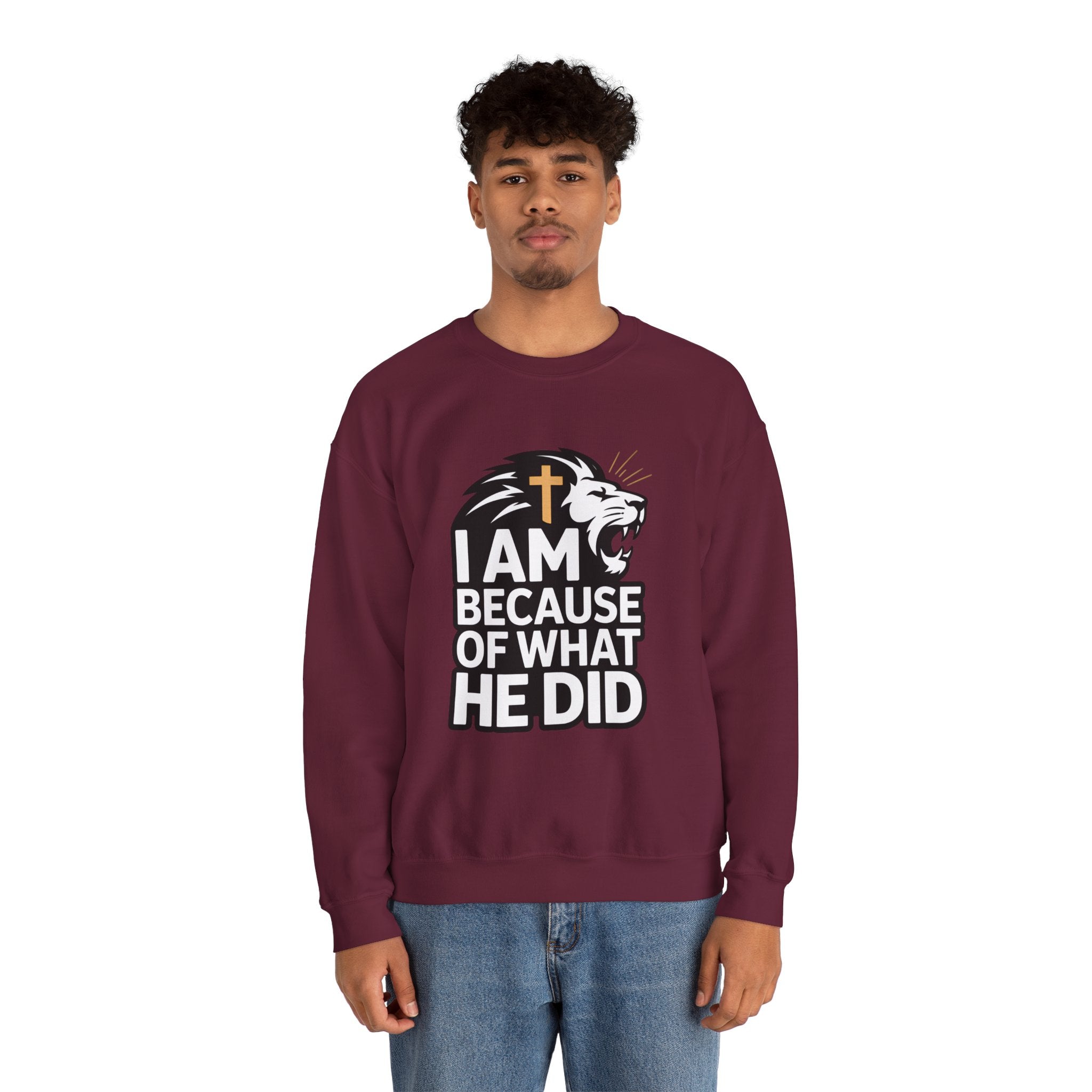 Christian Lion Sweatshirt – “I Am Because Of What He Did” Faith Crewneck
