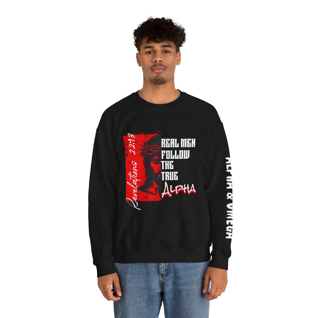 Crewneck Sweatshirt — “Real Men Follow the True Alpha” Graphic Pullover