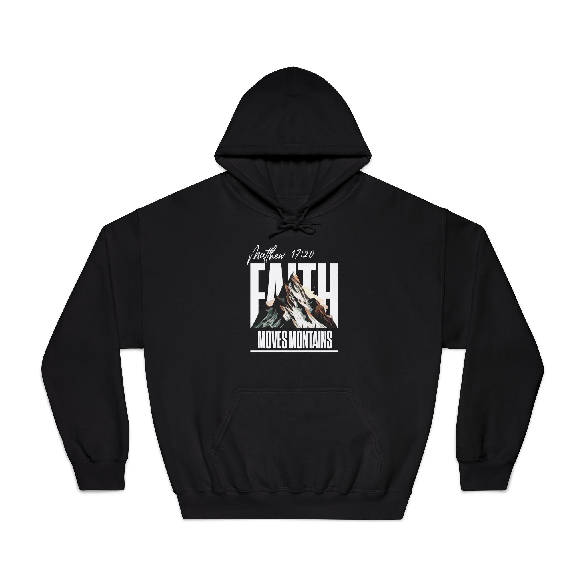 Faith Moves Mountains Hoodie — Inspirational Christian Pullover