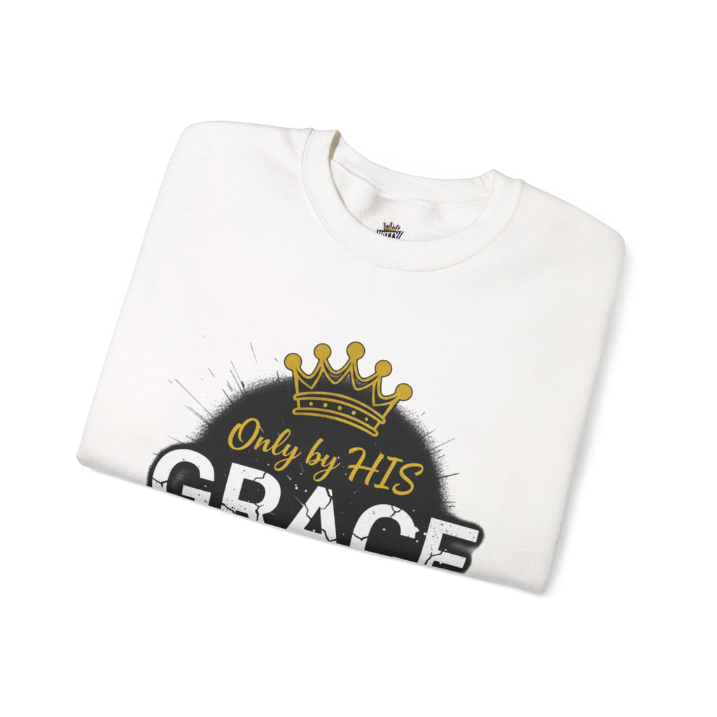 Grace Crown Sweatshirt — 'Only by His Grace' Christian Crewneck