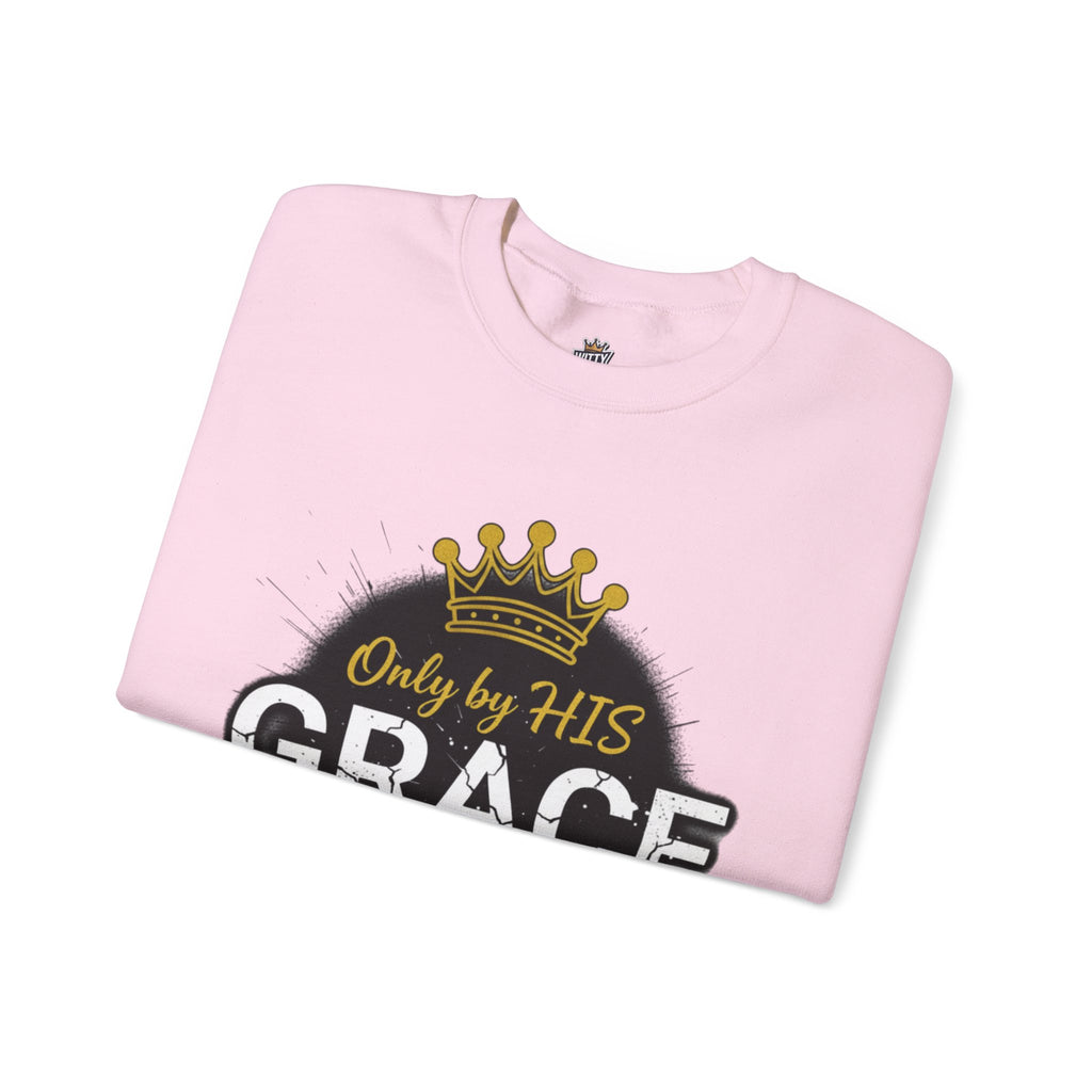 Grace Crown Sweatshirt — 'Only by His Grace' Christian Crewneck