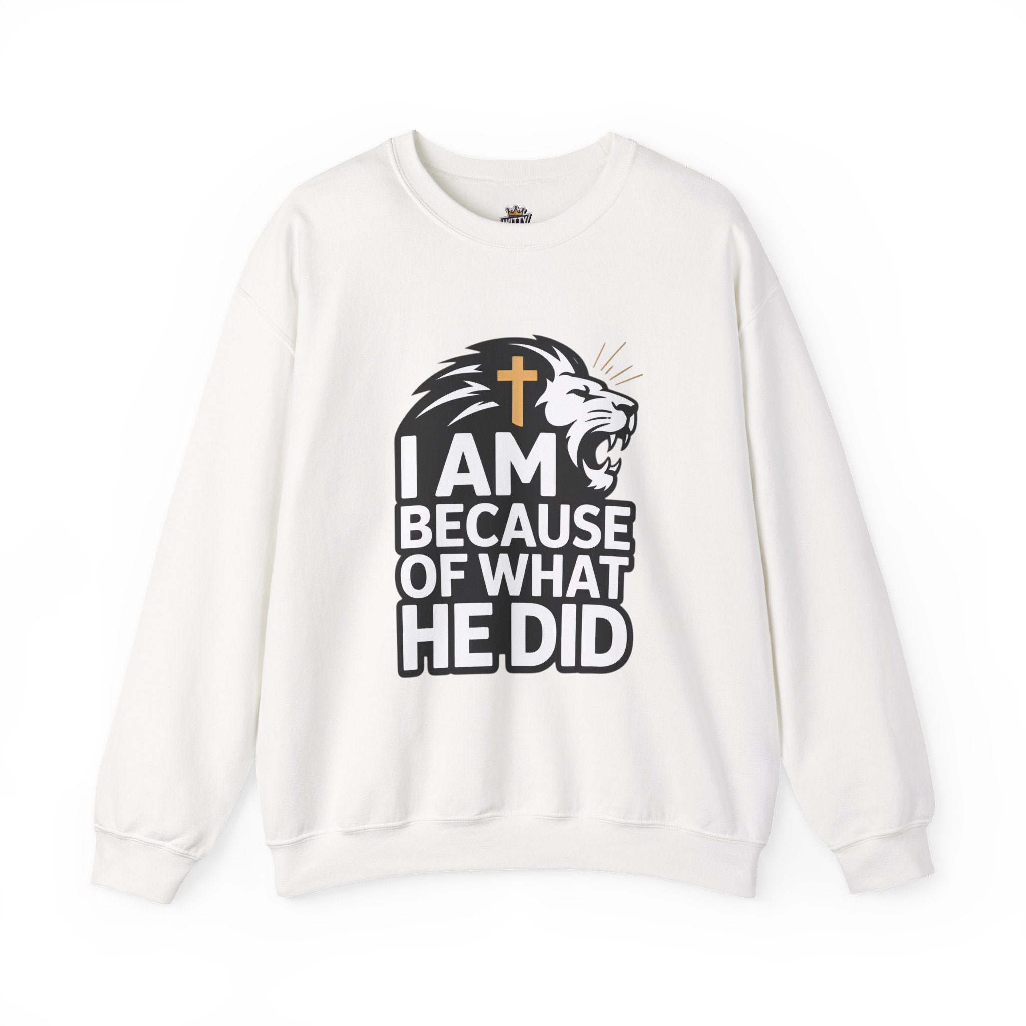Christian Lion Sweatshirt – “I Am Because Of What He Did” Faith Crewneck