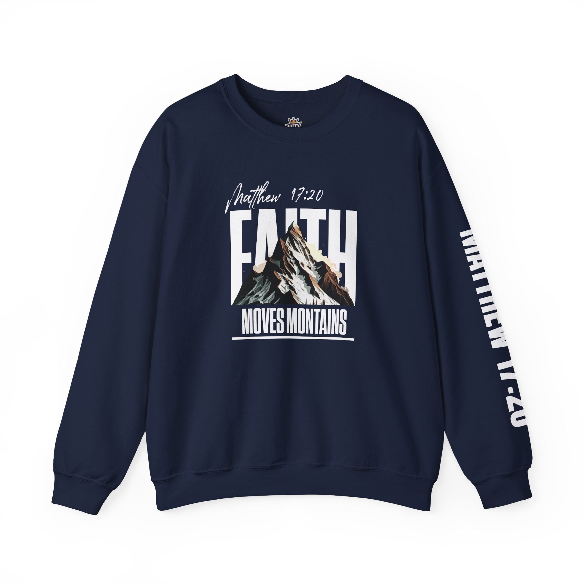 Crewneck Sweatshirt "Faith Moves Mountains" Mountain Graphic — Matthew 17:20 Christian Pullover