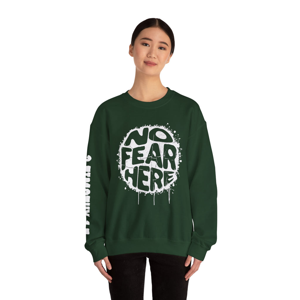 No Fear Here Crewneck Sweatshirt