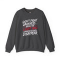 Crewneck Sweatshirt — "Don't Fight Darkness... Bring the Light and Darkness Will Disappear" Inspirational Graphic