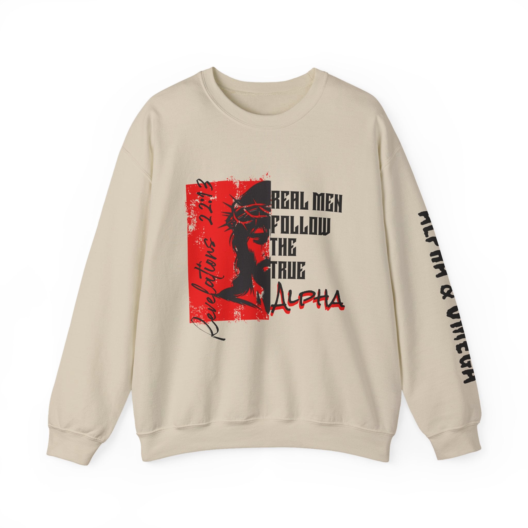 Crewneck Sweatshirt — “Real Men Follow the True Alpha” Graphic Pullover