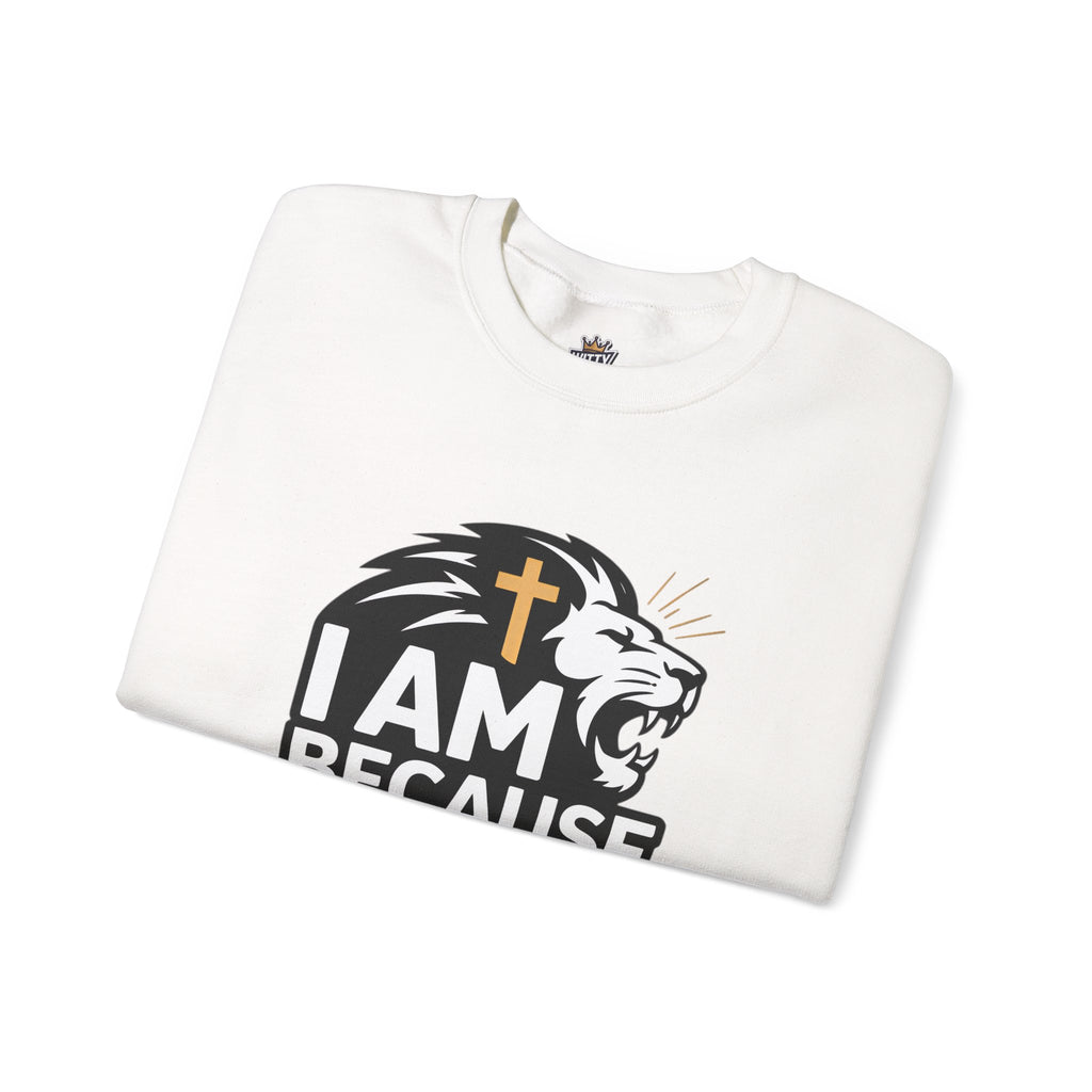 Christian Lion Sweatshirt – “I Am Because Of What He Did” Faith Crewneck