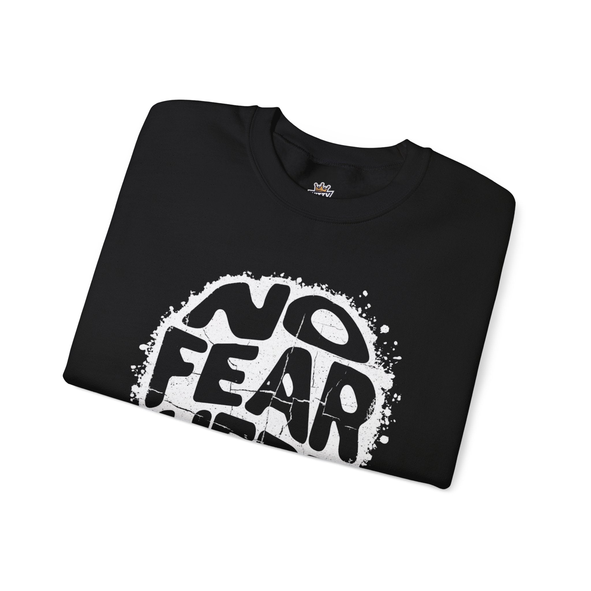 No Fear Here Crewneck Sweatshirt