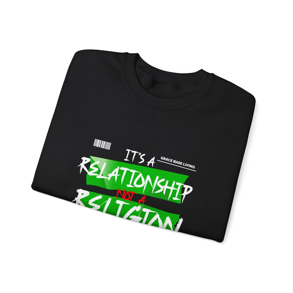 Crewneck Sweatshirt — "It's a Relationship Not a Religion" Christian Faith Graphic
