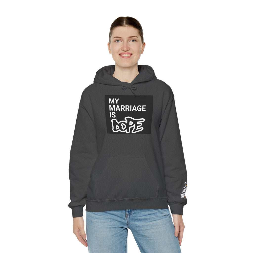 My Marriage Is Dope Hoodie — Funny Couples Graphic Pullover