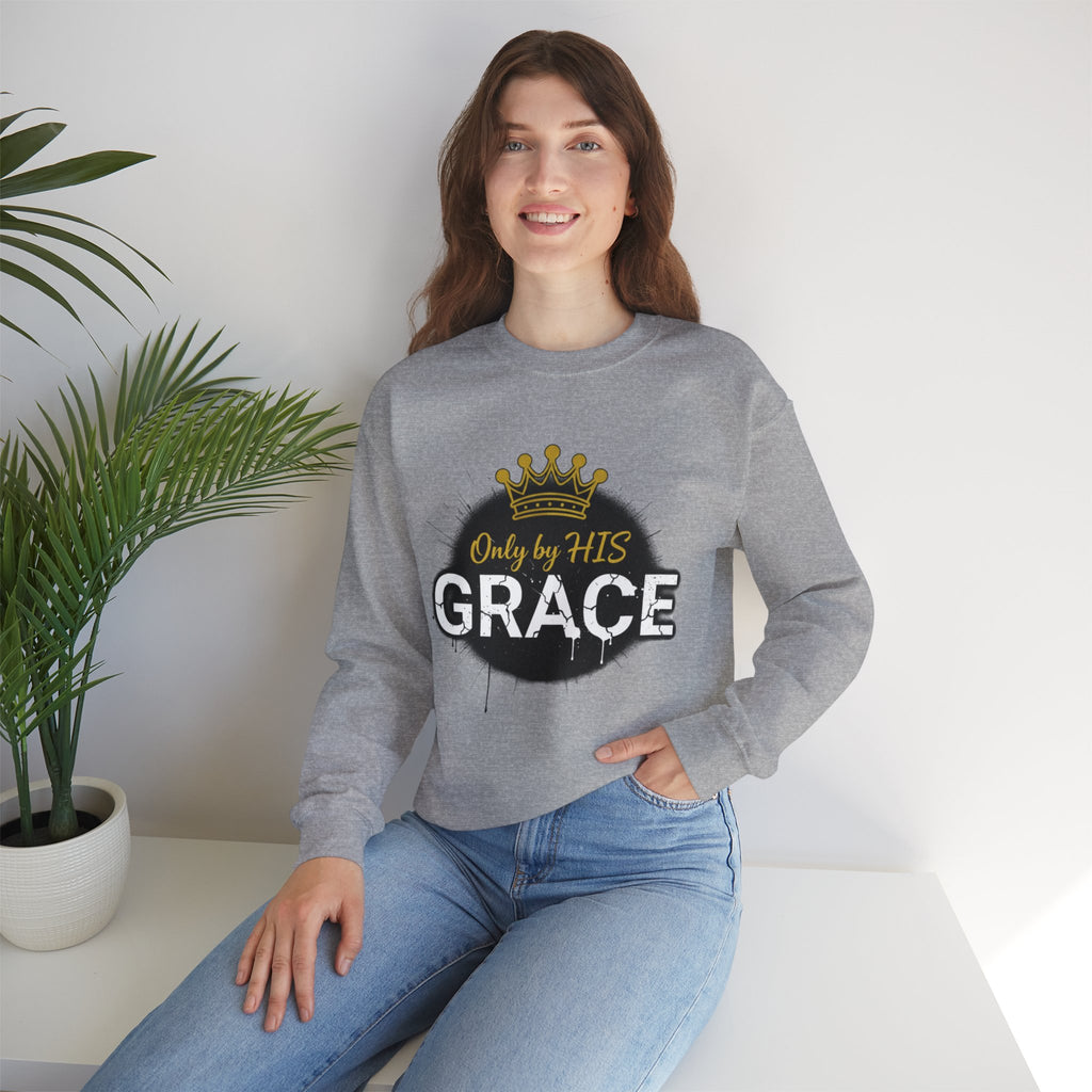 Grace Crown Sweatshirt — 'Only by His Grace' Christian Crewneck