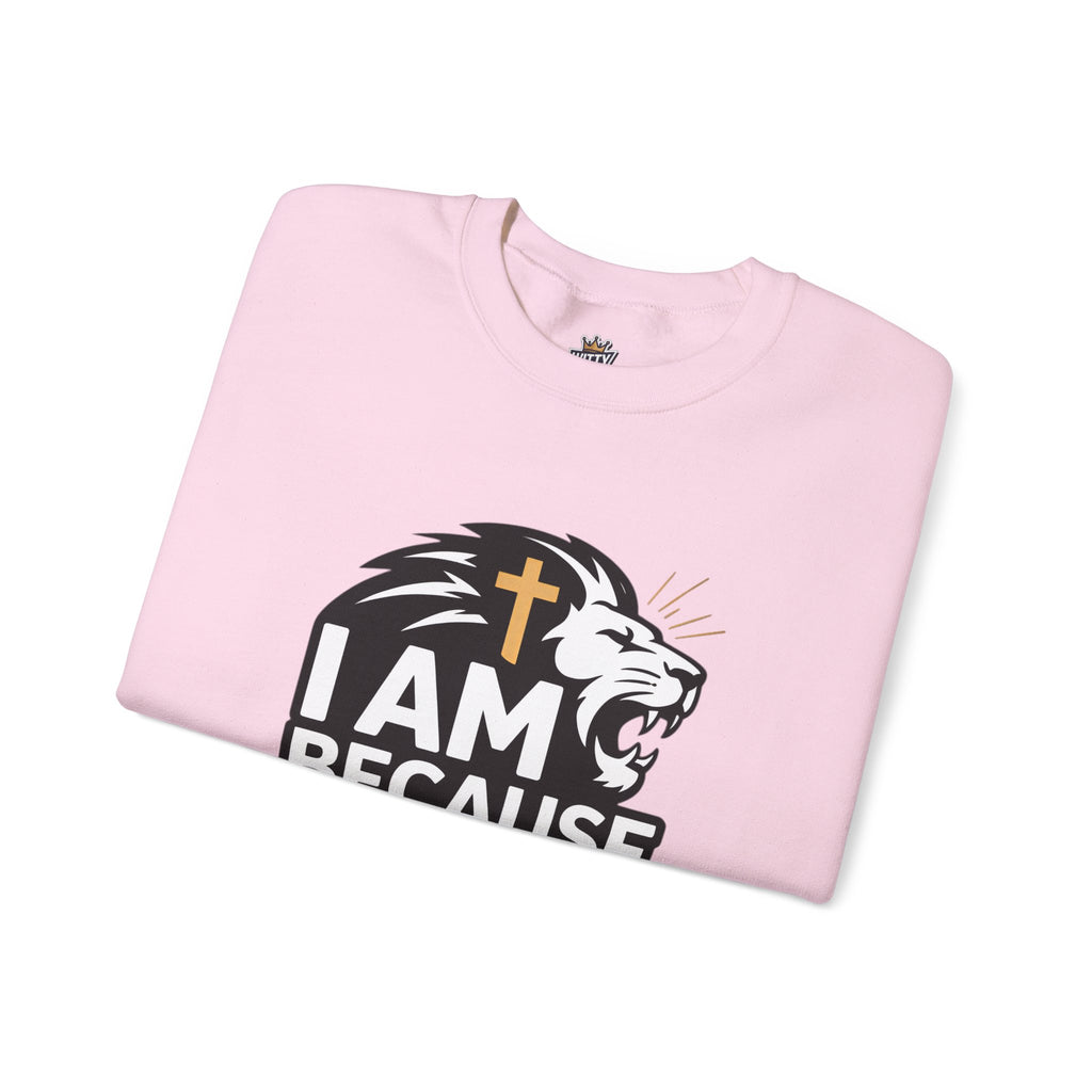 Christian Lion Sweatshirt – “I Am Because Of What He Did” Faith Crewneck