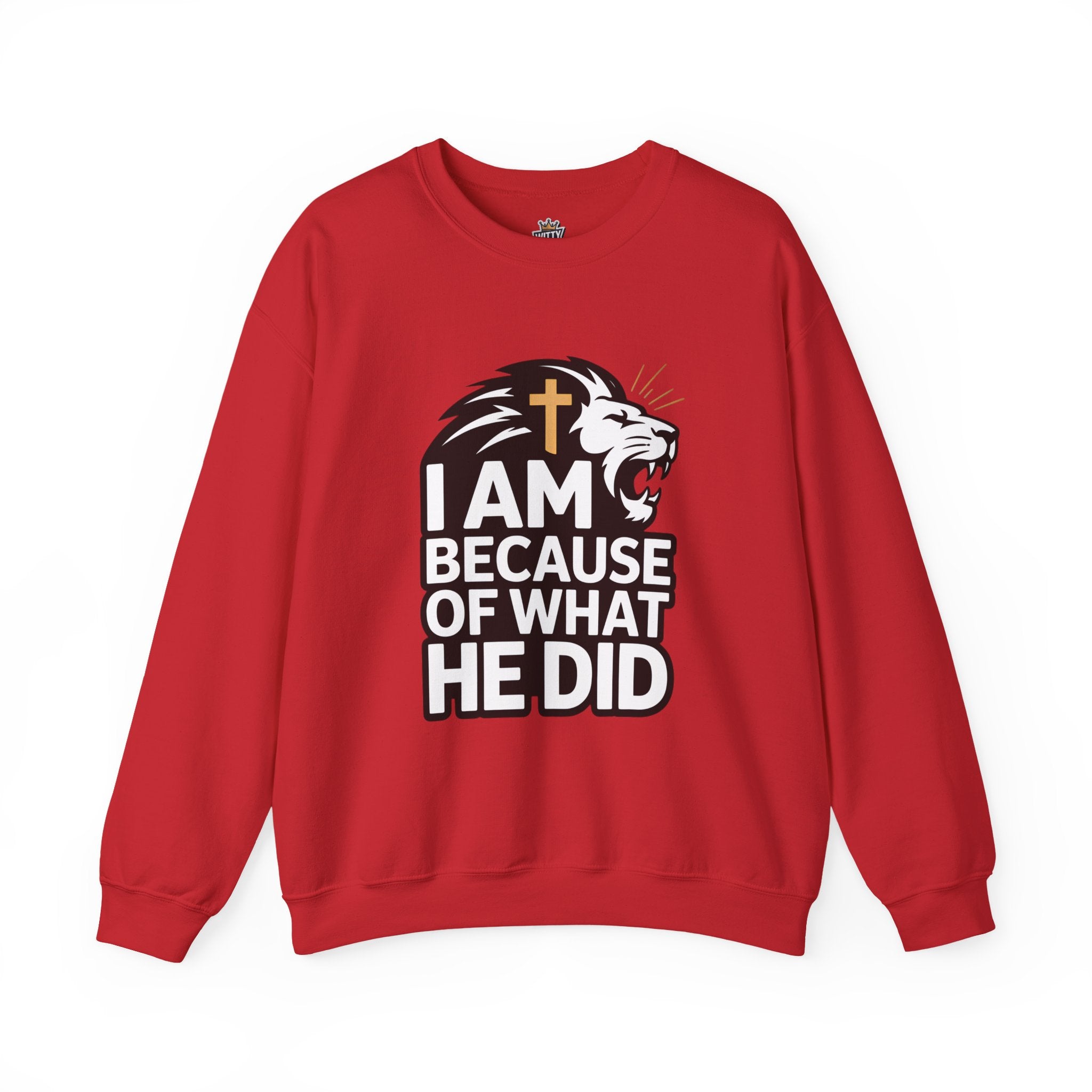 Christian Lion Sweatshirt – “I Am Because Of What He Did” Faith Crewneck