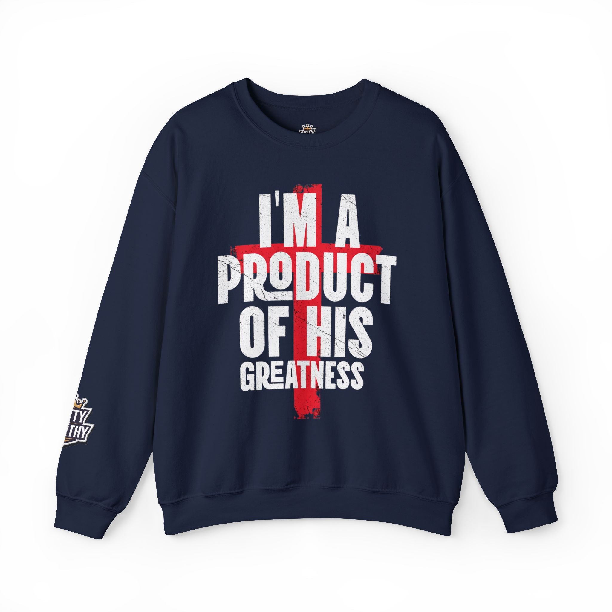 Christian Crewneck Sweatshirt - "I'm A Product Of His Greatness" Cross Design