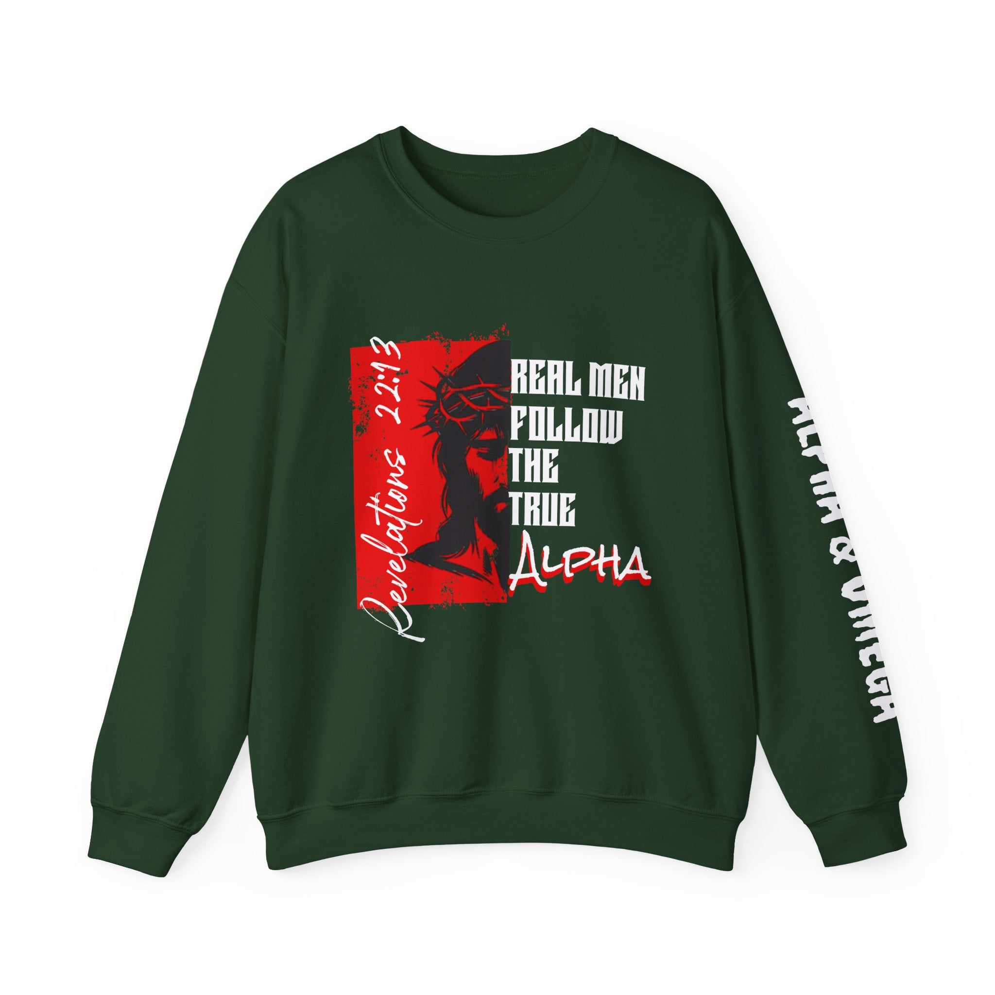 Crewneck Sweatshirt — “Real Men Follow the True Alpha” Graphic Pullover