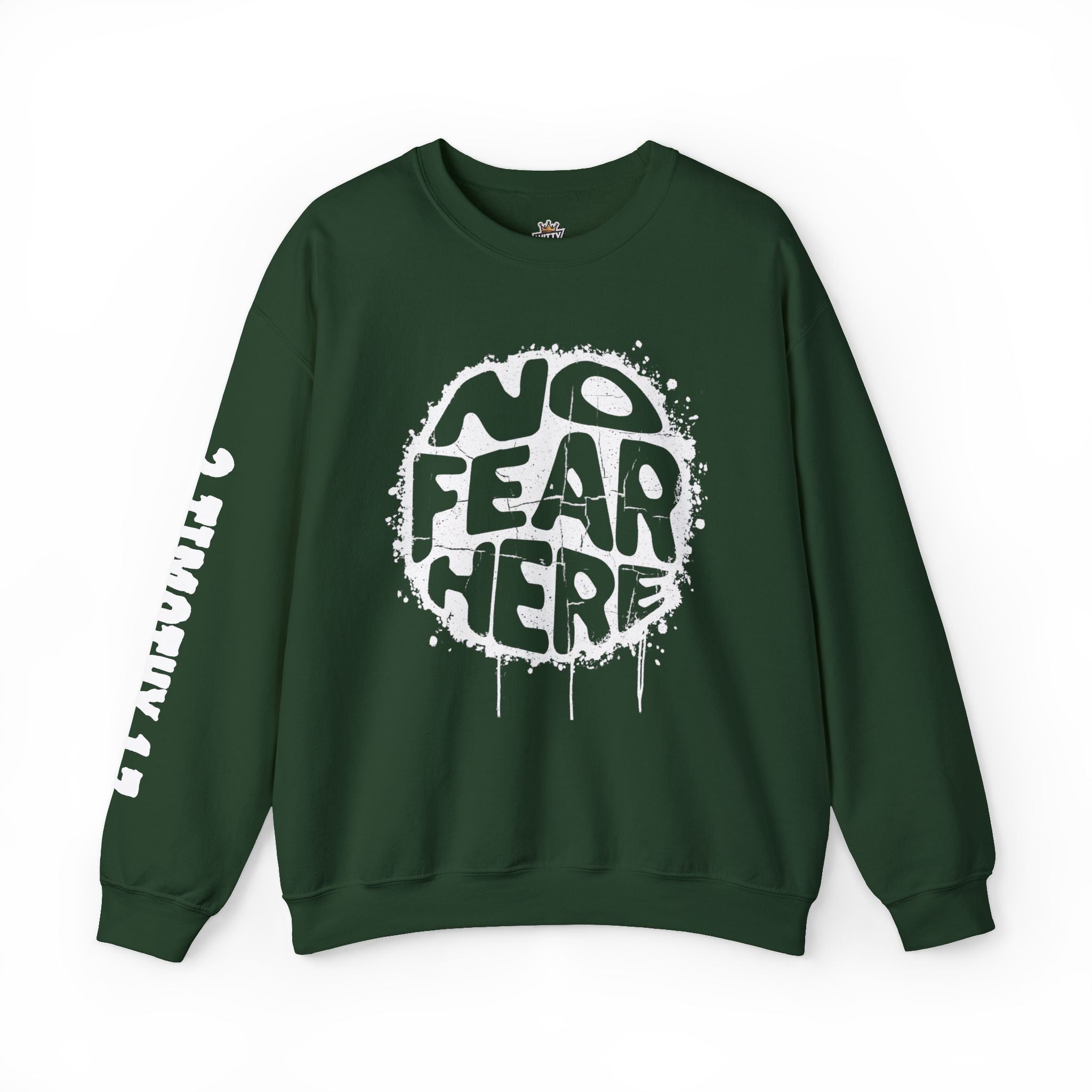 No Fear Here Crewneck Sweatshirt