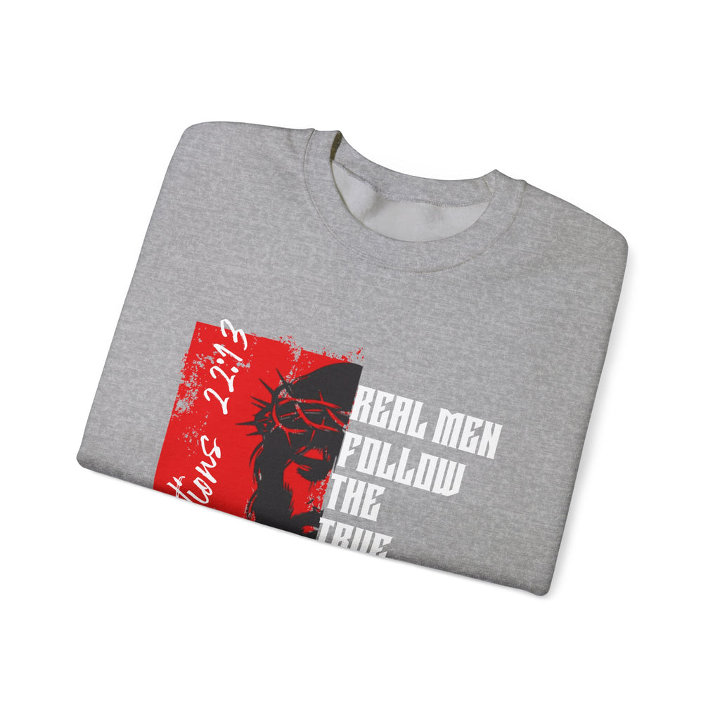 Crewneck Sweatshirt — “Real Men Follow the True Alpha” Graphic Pullover