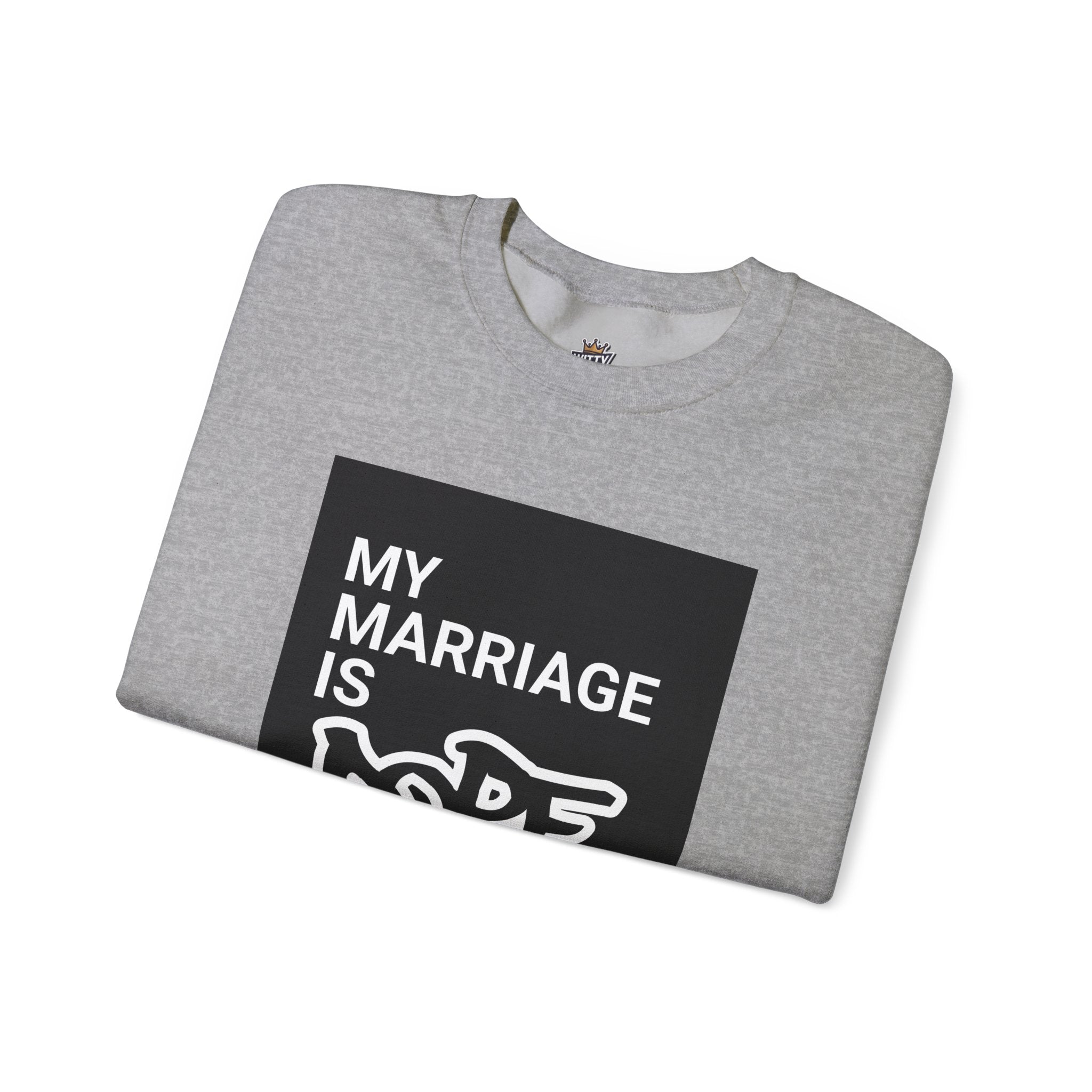 "My Marriage Is Dope" Crewneck Sweatshirt — Funny Couples Graphic Sweatshirt