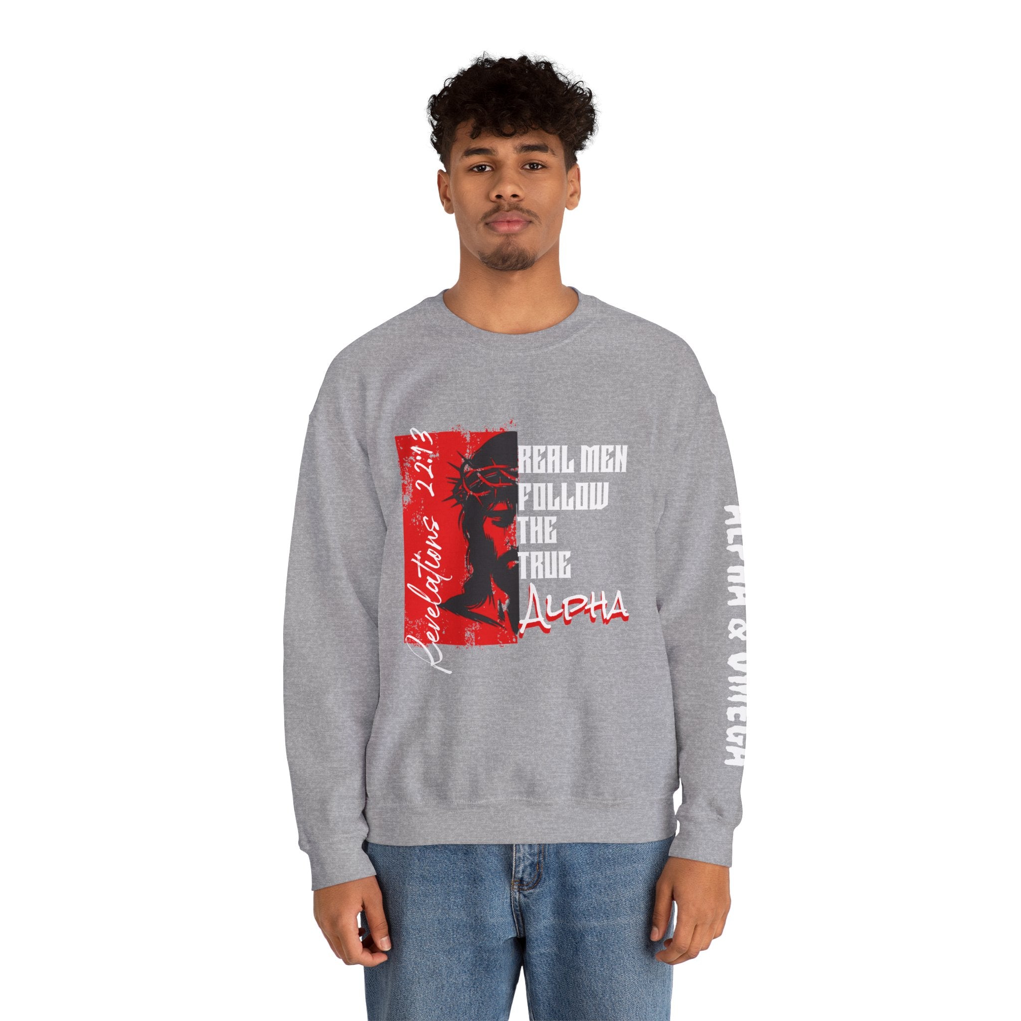 Crewneck Sweatshirt — “Real Men Follow the True Alpha” Graphic Pullover