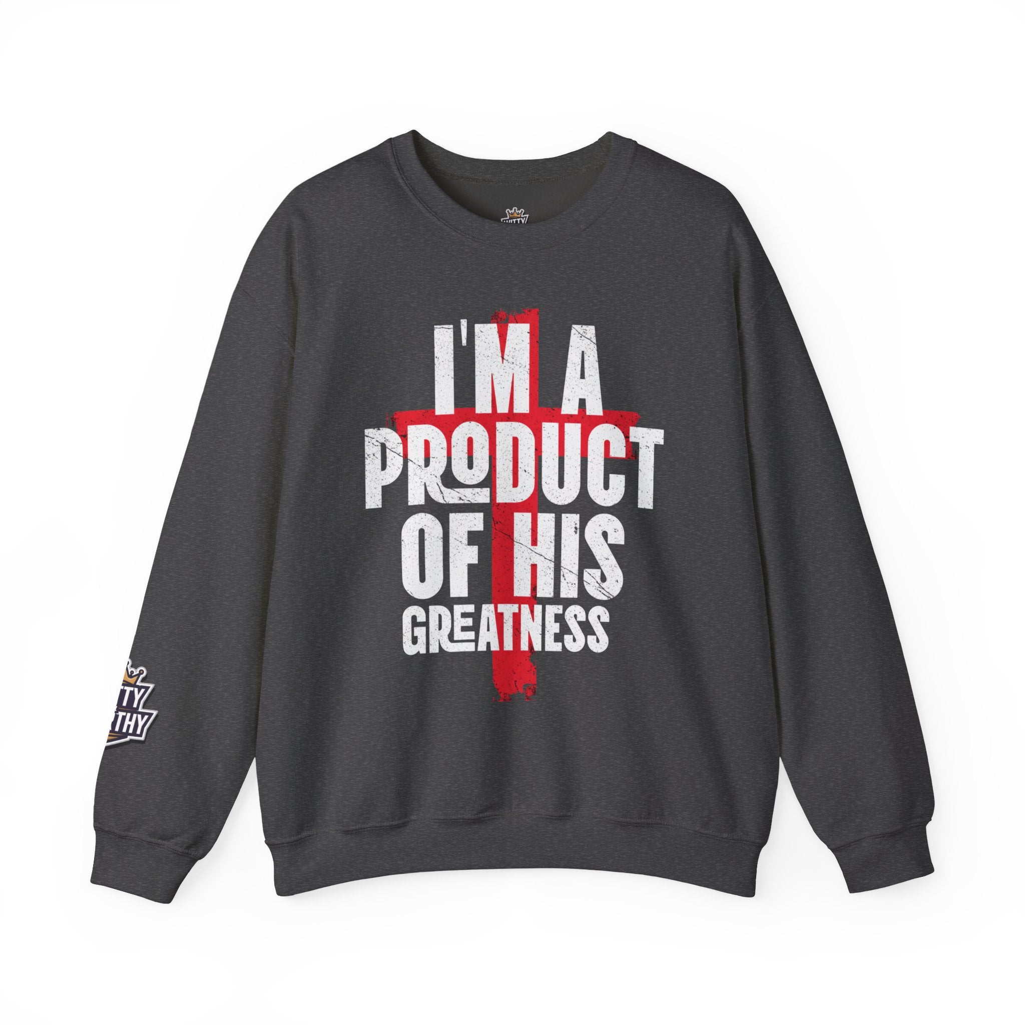 Christian Crewneck Sweatshirt - "I'm A Product Of His Greatness" Cross Design