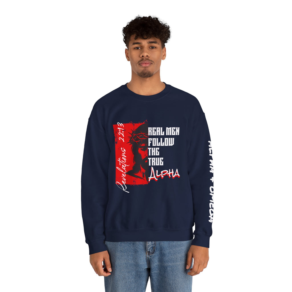 Crewneck Sweatshirt — “Real Men Follow the True Alpha” Graphic Pullover